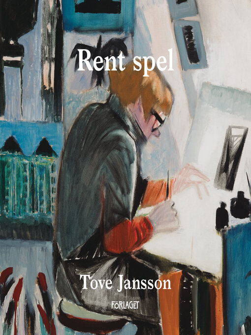 Titeldetaljer för Rent spel av Tove Jansson - Tillgänglig